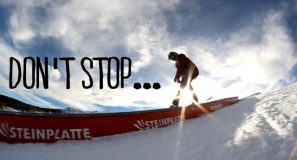 DON’T STOP… | Steinplatte Waidring | HAVIN’ FUN…